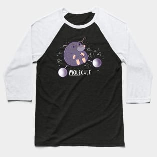 Mole-cule Baseball T-Shirt